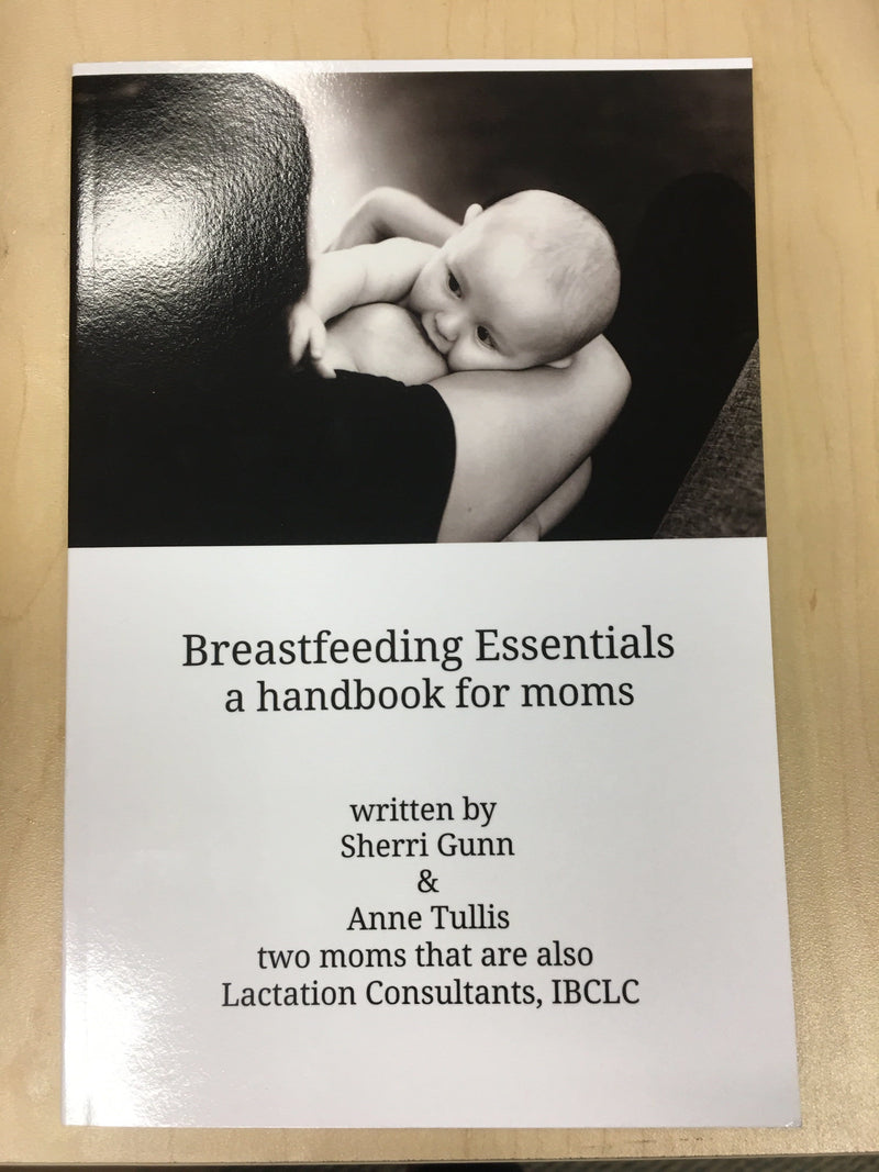 Breastfeeding Essentials- a handbook for moms
